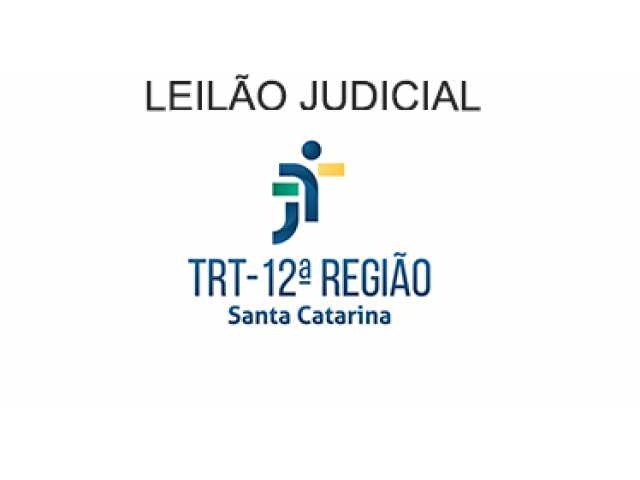 LEILÃO DA 1ª VARA DO TRABALHO DE JARAGUÁ DO SUL/SC.